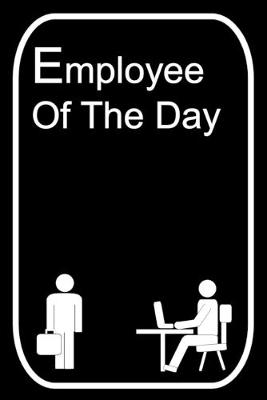 Book cover for Employee of the Day