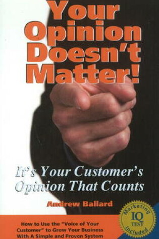 Cover of Your Opinion Doesn't Matter