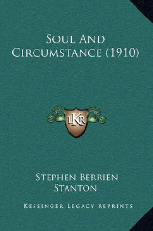 Cover of Soul and Circumstance (1910)