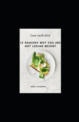 Book cover for 15 Reasons why you are not losing weight