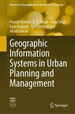 Cover of Geographic Information Systems in Urban Planning and Management