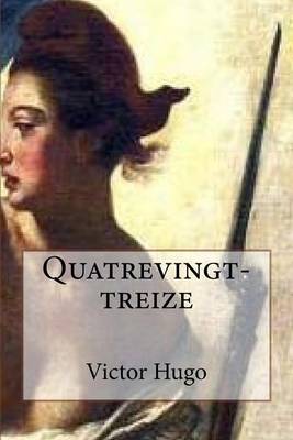Book cover for Quatrevingt-treize