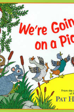 Cover of We're Going on a Picnic