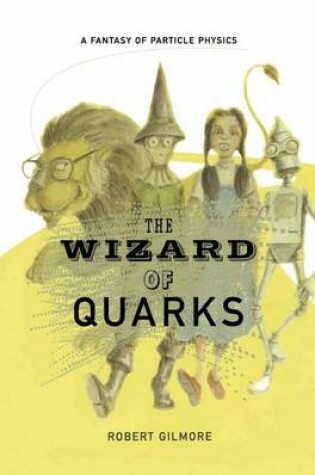 Cover of The Wizard of Quarks