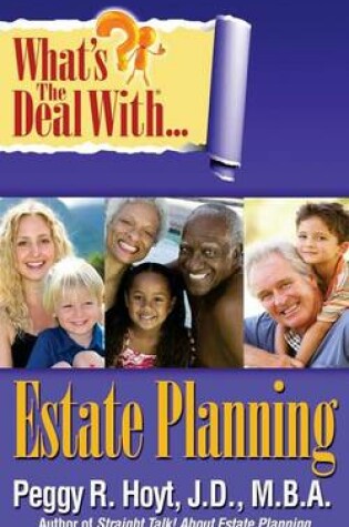 Cover of What's the Deal with Estate Planning?