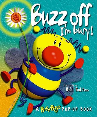 Book cover for Buzz Off I'm Busy!