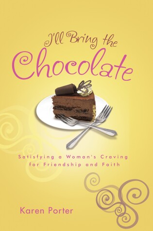 Cover of I'll Bring the Chocolate