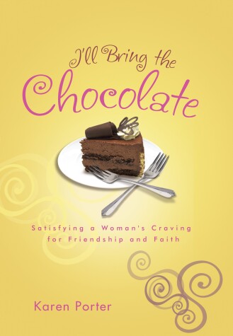 Book cover for I'll Bring the Chocolate