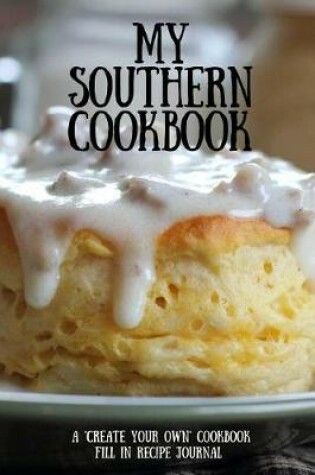 Cover of My Southern Cookbook