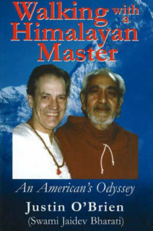 Cover of Walking with a Himalayan Master