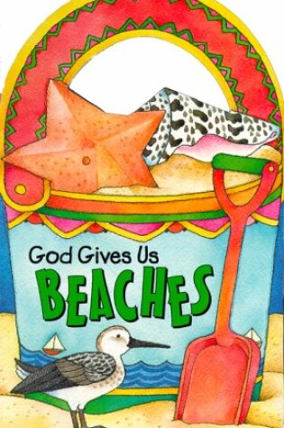 Cover of God Gives Us Beaches