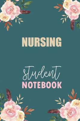 Book cover for Nursing Student Notebook