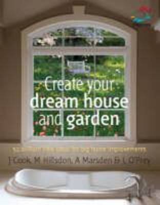 Book cover for Create Your Dream House and Garden