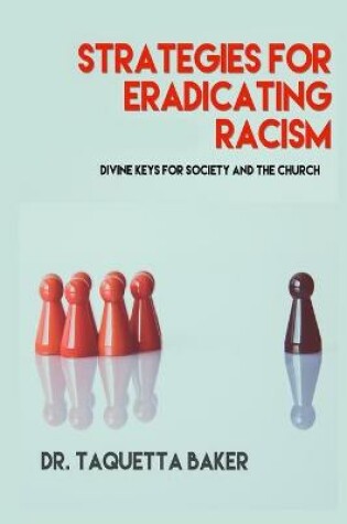 Cover of Strategies for Eradicating Racism