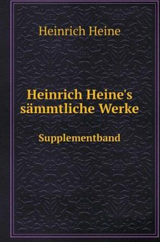 Cover of Heinrich Heine's sämmtliche Werke Supplementband