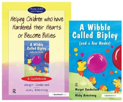 Book cover for Helping Children Who Have Hardened Their Hearts or Become Bullies & Wibble Called Bipley (and a Few Honks)