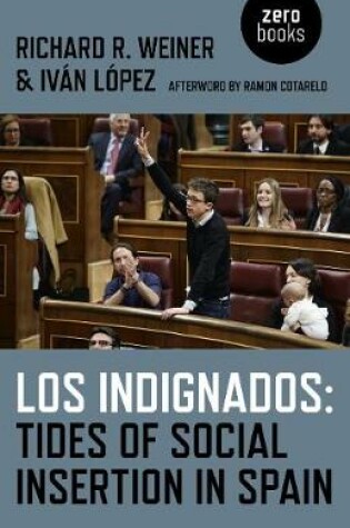 Cover of Los Indignados: Tides of Social Insertion in Spain