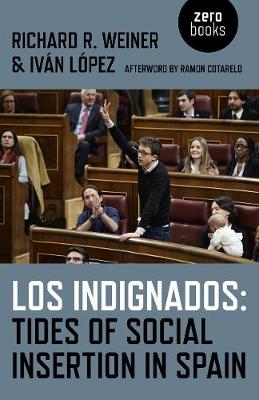 Book cover for Los Indignados: Tides of Social Insertion in Spain