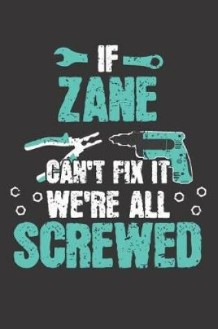 Cover of If ZANE Can't Fix It