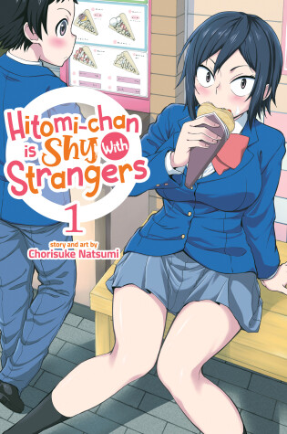 Cover of Hitomi-chan is Shy With Strangers Vol. 1