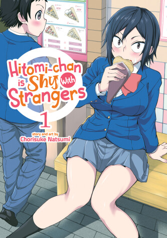 Book cover for Hitomi-chan is Shy With Strangers Vol. 1