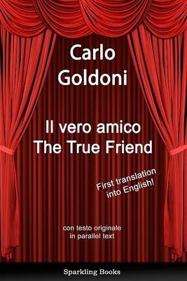 Book cover for The True Friend