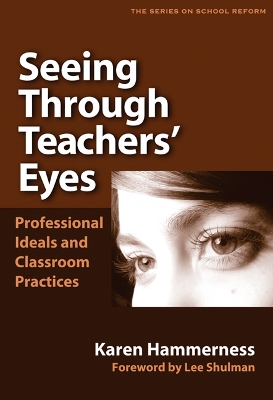 Book cover for Seeing Through Teachers' Eyes