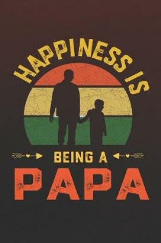 Cover of Hapiness Is Being A Papa