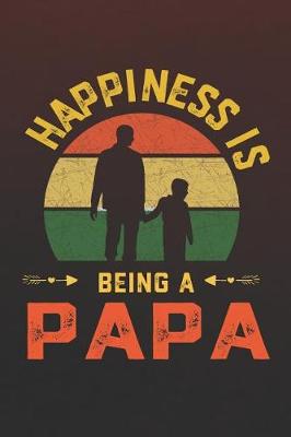 Book cover for Hapiness Is Being A Papa