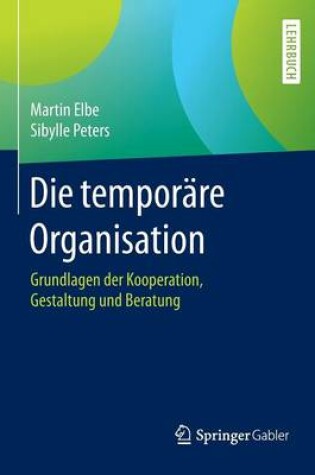 Cover of Die temporäre Organisation