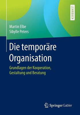 Book cover for Die temporäre Organisation