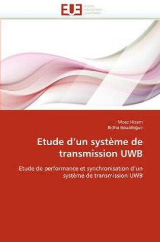 Cover of Etude D Un Syst me de Transmission Uwb