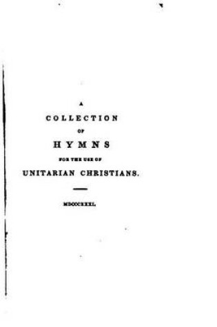 Cover of A Collection of Hymns for the Use of Unitarian Christians