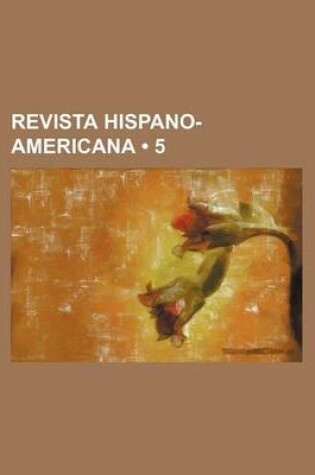 Cover of Revista Hispano-Americana (5)