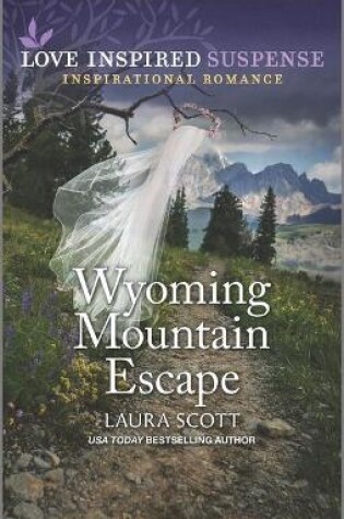 Cover of Wyoming Mountain Escape