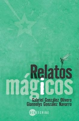 Book cover for Relatos Mágicos
