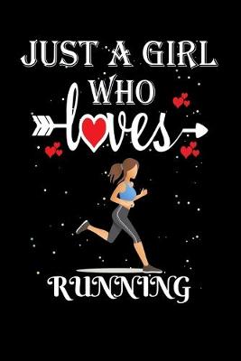 Book cover for Just a Girl Who Loves Running