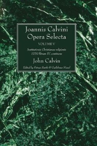 Cover of Joannis Calvini Opera Selecta, vol. V