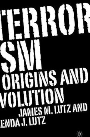 Cover of Terrorism: Origins and Evolution