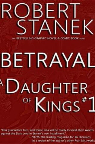 Cover of A Daughter of Kings #1 - Betrayal (Graphic Novel Part 1, Tablet Edition)