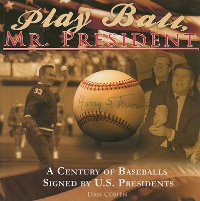 Book cover for Play Ball, Mr. President