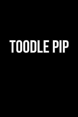 Cover of Toodle Pip