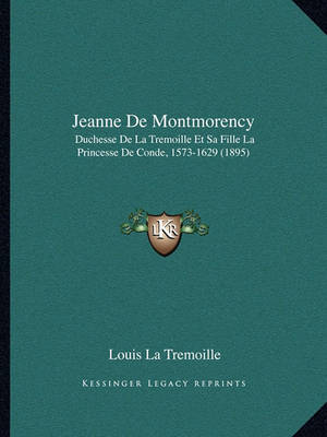 Book cover for Jeanne de Montmorency