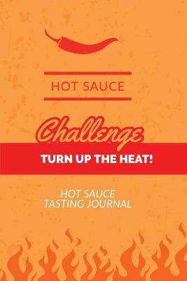 Book cover for Hot Sauce Tasting Journal