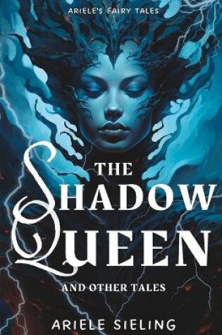Cover of The Shadow Queen and Other Tales