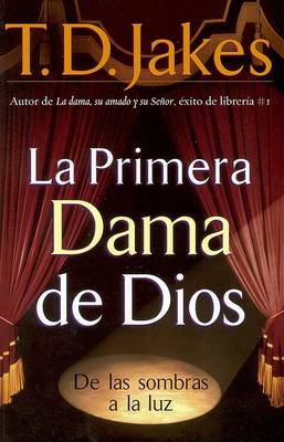 Book cover for La Primera Dama de Dios