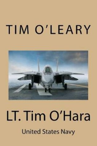 Cover of LT. Tim O'Hara