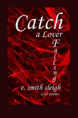 Cover of Catch a Lover Falling