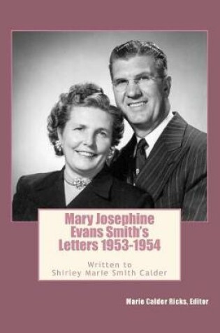 Cover of Mary Josephine Evans Smith's Letters, 1953-1954