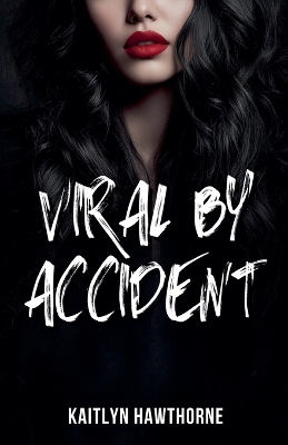 Book cover for Viral by Accident